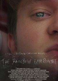 Эксперимент «Радуга» (2018) The Rainbow Experiment