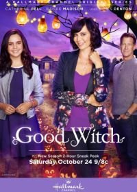 Добрая ведьма (2015-2020) Good Witch