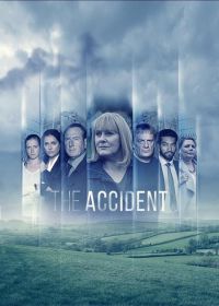 Происшествие (2019) The Accident