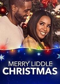 Рождество с Лиддлами (2019) Merry Liddle Christmas