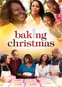Рождественская кухня (2019) Baking Christmas