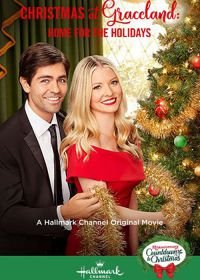 Рождество в Грейсленде: Родина праздника (2019) Christmas at Graceland: Home for the Holidays