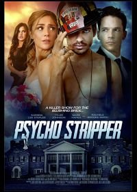 Стриптизёр психопат (2019) Stripped