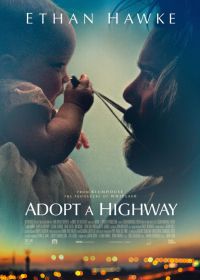 Следи за дорогой (2019) Adopt a Highway