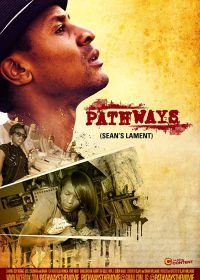 Пэсвейс: все горести Шона (2017) Pathways: Sean's Lament