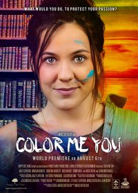Раскрась меня, как себя (2017) Color Me You