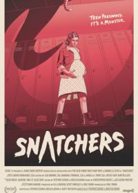 Похитители тел (2019) Snatchers