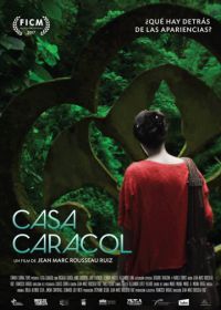 Каса Караколь (2017) Casa Caracol
