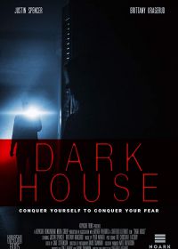 Тёмный дом (2017) Dark House