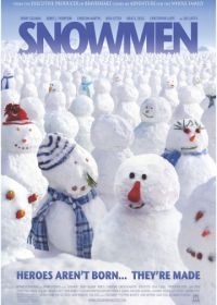 Снеговики (2010) Snowmen