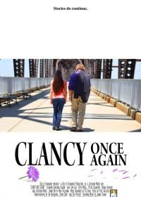 И снова Клэнси (2017) Clancy Once Again