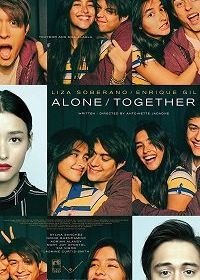 Одиноки вместе (2019) Alone/Together