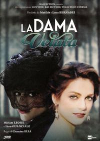 Дама под вуалью (2015) La dama velata