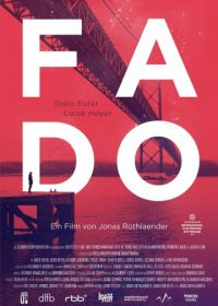 Фаду (2016) Fado