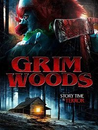 Мрачные леса (2019) Grim Woods