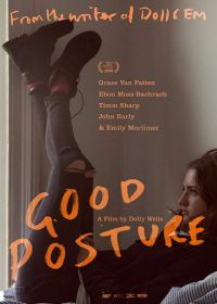 Хорошая осанка (2019) Good Posture