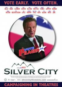 Серебряный город (2004) Silver City