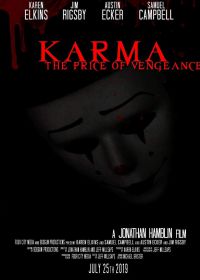 Карма: Цена возмездия (2019) Karma: The Price of Vengeance