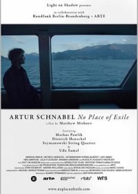 Артур Шнабель: жизнь в изгнании (2017) Artur Schnabel: No Place of Exile