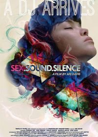 Секс. Музыка. Тишина (2017) Sex.Sound.Silence