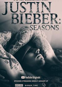 Джастин Бибер: Сезоны (2020) Justin Bieber: Seasons