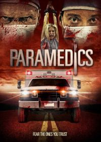Медбратья (2016) Paramedics