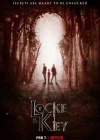 Лок и ключ / Замок и ключ / Ключи Локков (2020-2021) Locke & Key