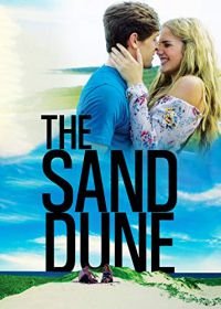Песчаная дюна (2018) The Sand Dune
