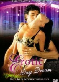 Эротический сон наяву (2000) Erotic Day Dream