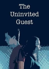 Незванный гость (2015) The Uninvited Guest