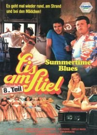 Горячая жевательная резинка 8: Летний блюз (1988) Summertime Blues: Lemon Popsicle VIII