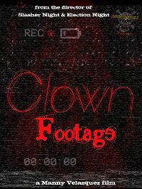 Атака клоунов (2018) Clown Footage