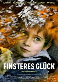 Излом судьбы (2016) Finsteres Glück