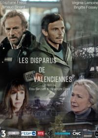 Трагедия в Валансьене (2018) Les Disparus de Valenciennes
