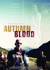 Осенняя кровь (2013) Autumn Blood