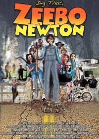 Жги, Зибо Ньютон! (2018) Dig That, Zeebo Newton