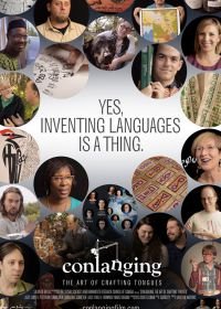 Искусственные языки: Мастерство создания языков (2017) Conlanging: The Art of Crafting Tongues