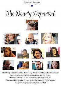 Безвременно ушедшая (2017) The Dearly Departed
