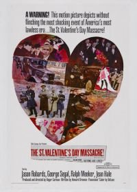 Резня в День святого Валентина (1967) The St. Valentine's Day Massacre