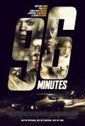 96 минут (2011) 96 Minutes