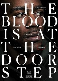 Кровь у порога (2017) The Blood Is at the Doorstep