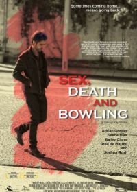 Секс, смерть и боулинг (2015) Sex, Death and Bowling
