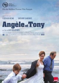 Анжель и Тони (2010) Angèle et Tony