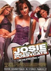 Джози и кошечки (2001) Josie and the Pussycats