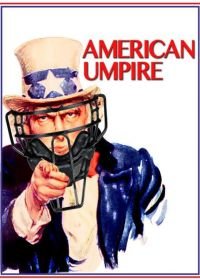 Мировой Арбитр (2016) American Umpire