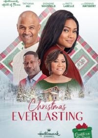 Бесконечное Рождество (2018) Christmas Everlasting