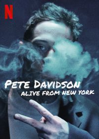 Пит Дэвидсон: Жизнь в Нью-Йорке (2020) Pete Davidson: Alive from New York