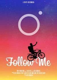 Подпишись на меня (2018) Follow Me