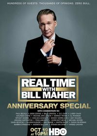 Реальное время с Биллом Маром: Юбилейный выпуск (2018) Real Time with Bill Maher: Anniversary Special