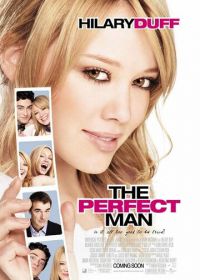 Идеальный мужчина (2005) The Perfect Man